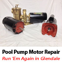Glendale pool Pump Motor Repair